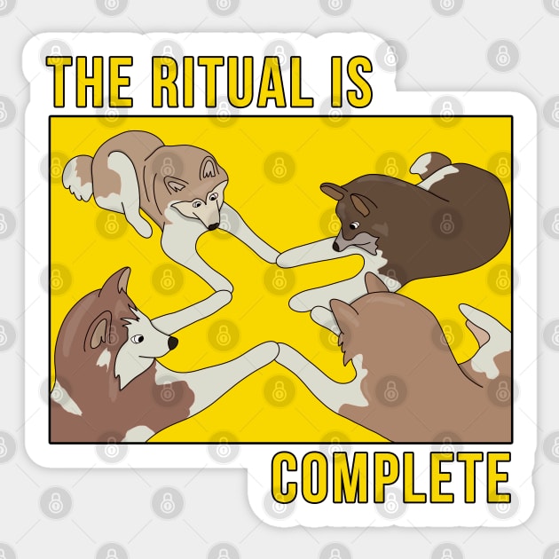 The Ritual is Complete Sticker by DiegoCarvalho